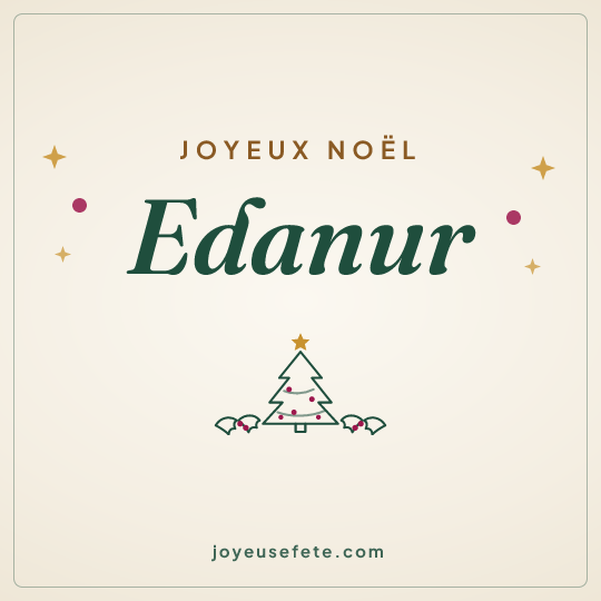 Image carrée « Joyeux Noël Edanur » pour WhatsApp
