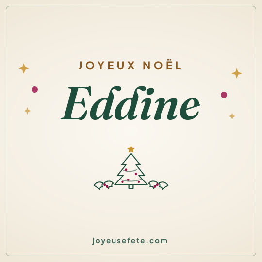 Image carrée « Joyeux Noël Eddine » pour WhatsApp