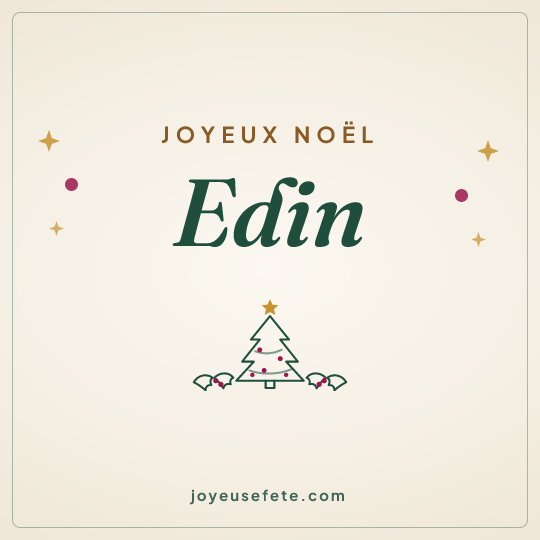 Image carrée « Joyeux Noël Edin » pour WhatsApp