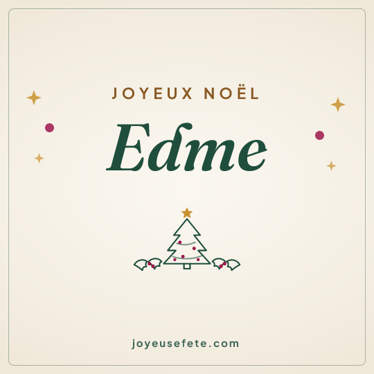 Image carrée « Joyeux Noël Edme » pour WhatsApp