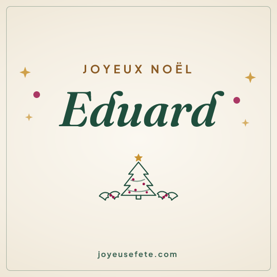 Image carrée « Joyeux Noël Eduard » pour WhatsApp