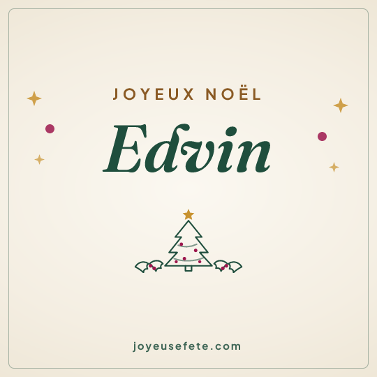 Image carrée « Joyeux Noël Edvin » pour WhatsApp