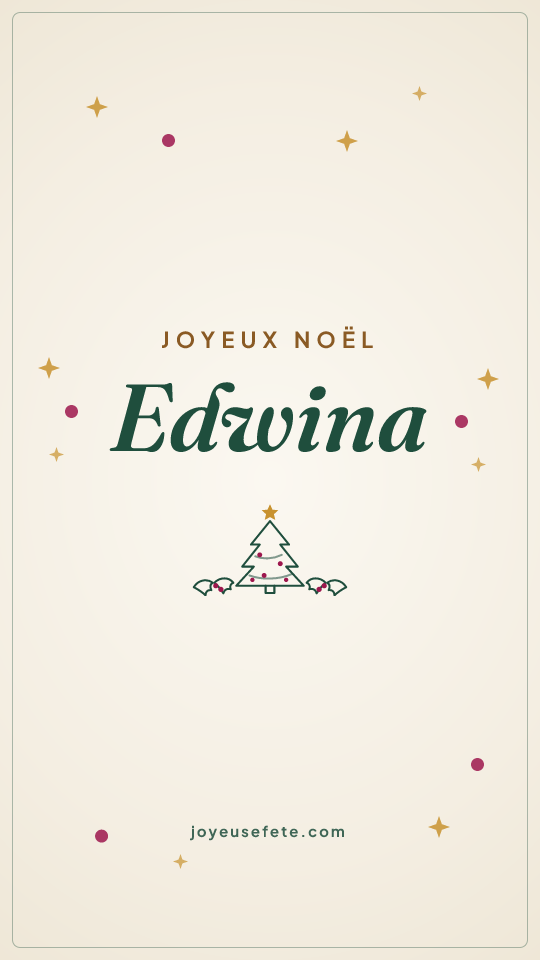 Image « Joyeux Noël Edwina » au format story