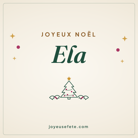 Image carrée « Joyeux Noël Ela » pour WhatsApp