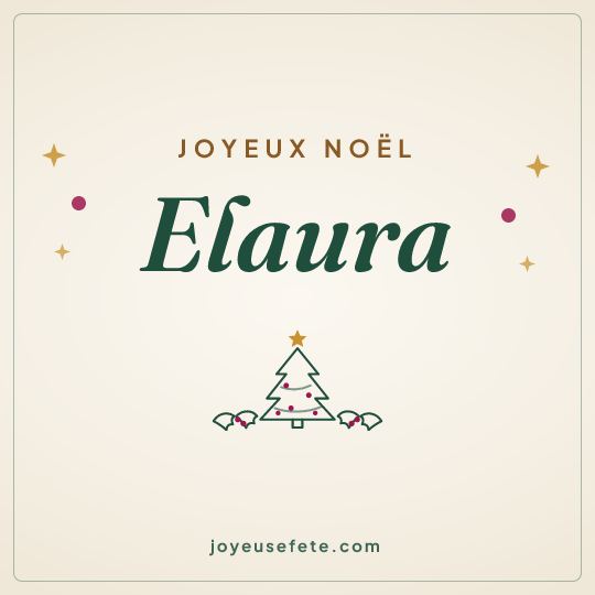 Image carrée « Joyeux Noël Elaura » pour WhatsApp