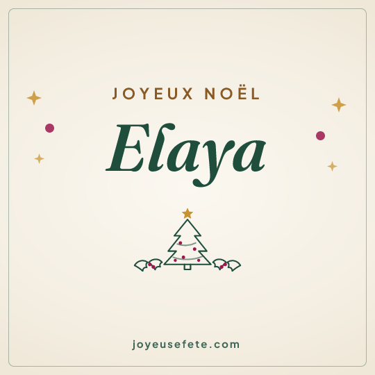 Image carrée « Joyeux Noël Elaya » pour WhatsApp