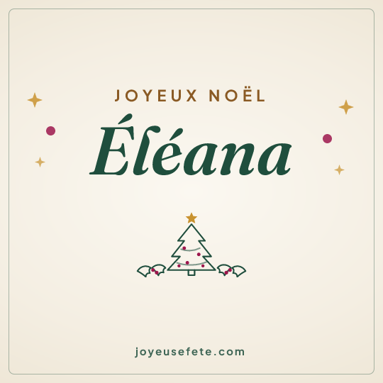 Image carrée « Joyeux Noël Éléana » pour WhatsApp