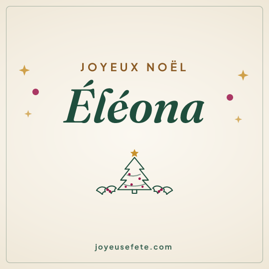 Image carrée « Joyeux Noël Eléona » pour WhatsApp