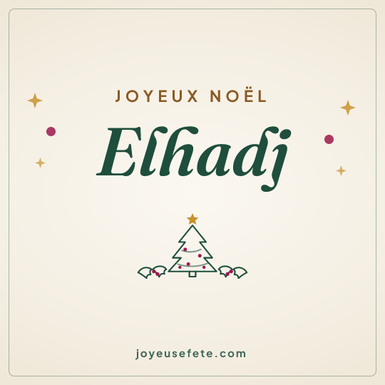 Image carrée « Joyeux Noël Elhadj » pour WhatsApp