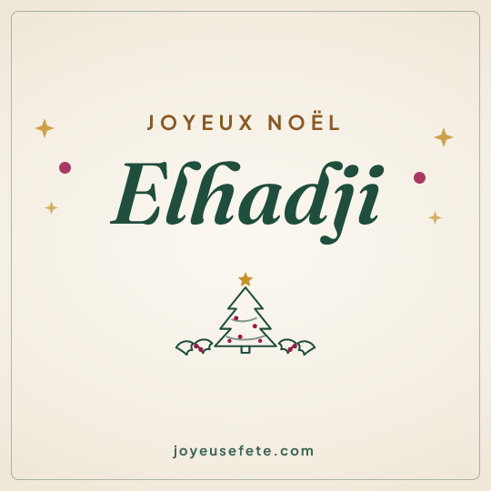 Image carrée « Joyeux Noël Elhadji » pour WhatsApp