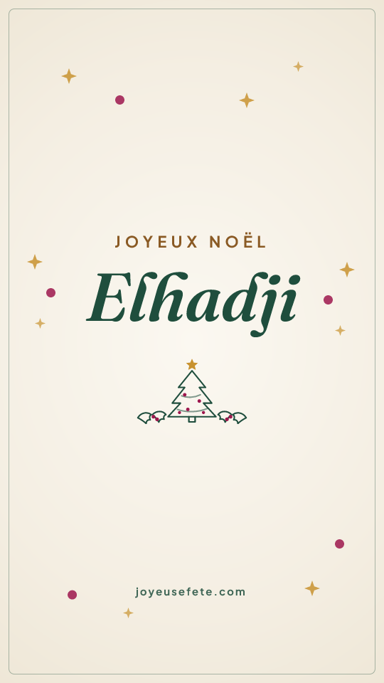Image « Joyeux Noël Elhadji » au format story