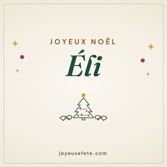 Image carrée « Joyeux Noël Éli » pour WhatsApp