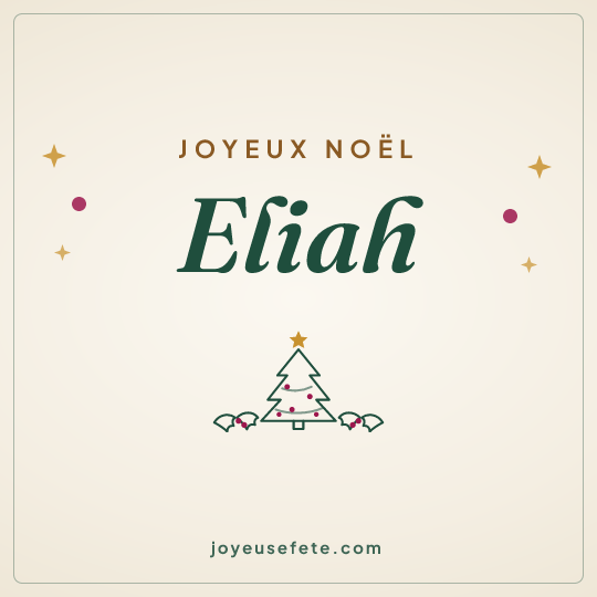 Image carrée « Joyeux Noël Eliah » pour WhatsApp