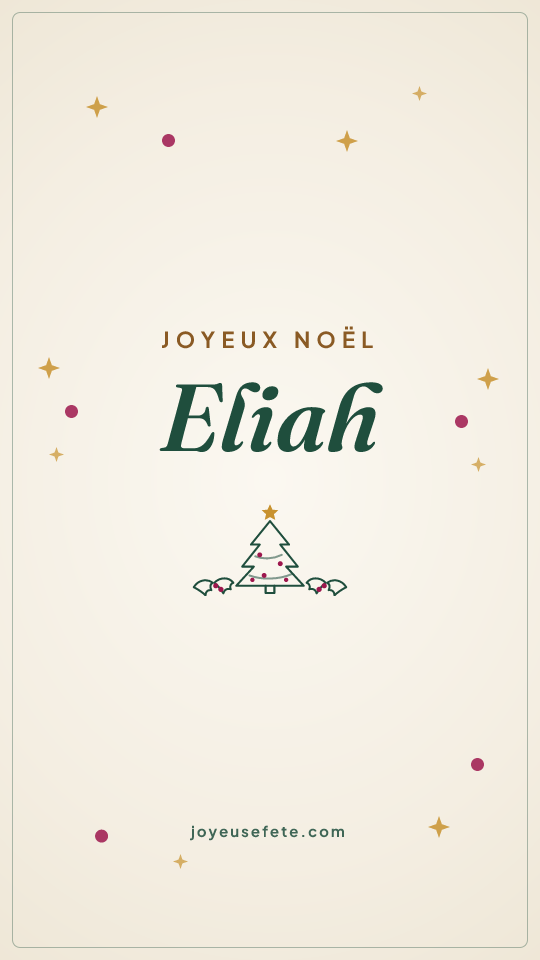 Image « Joyeux Noël Eliah » au format story