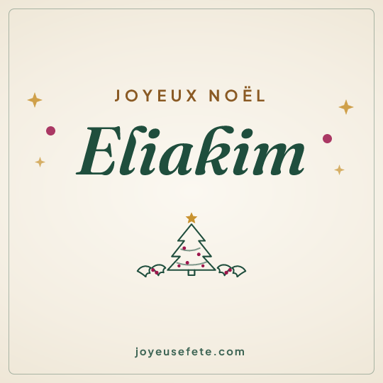 Image carrée « Joyeux Noël Eliakim » pour WhatsApp