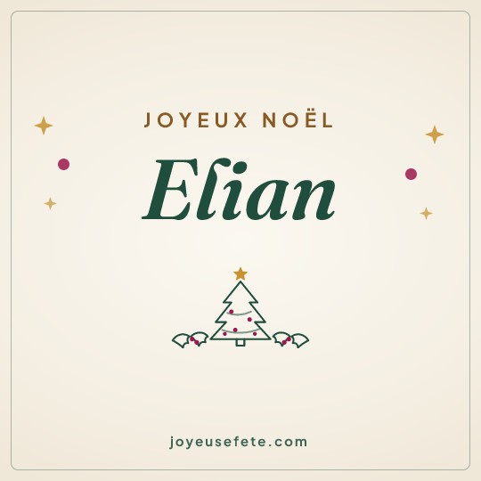 Image carrée « Joyeux Noël Elian » pour WhatsApp
