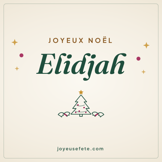 Image carrée « Joyeux Noël Elidjah » pour WhatsApp