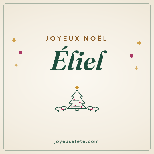 Image carrée « Joyeux Noël Éliel » pour WhatsApp