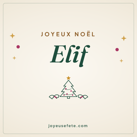 Image carrée « Joyeux Noël Elif » pour WhatsApp