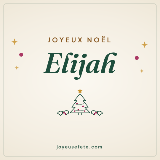 Image carrée « Joyeux Noël Elijah » pour WhatsApp