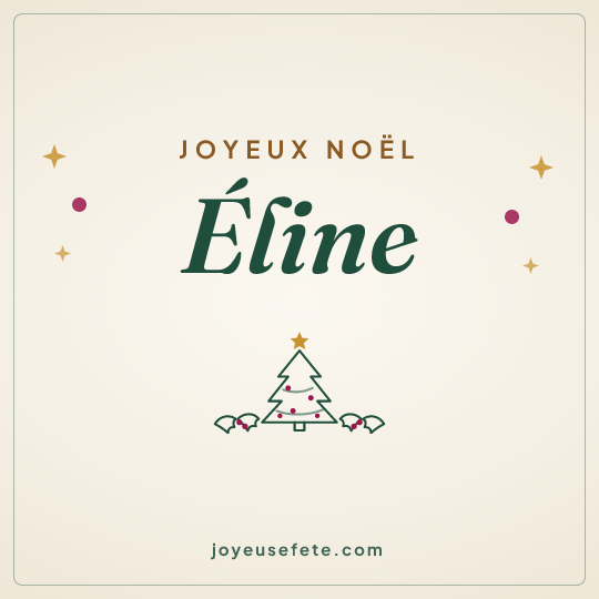 Image carrée « Joyeux Noël Éline » pour WhatsApp