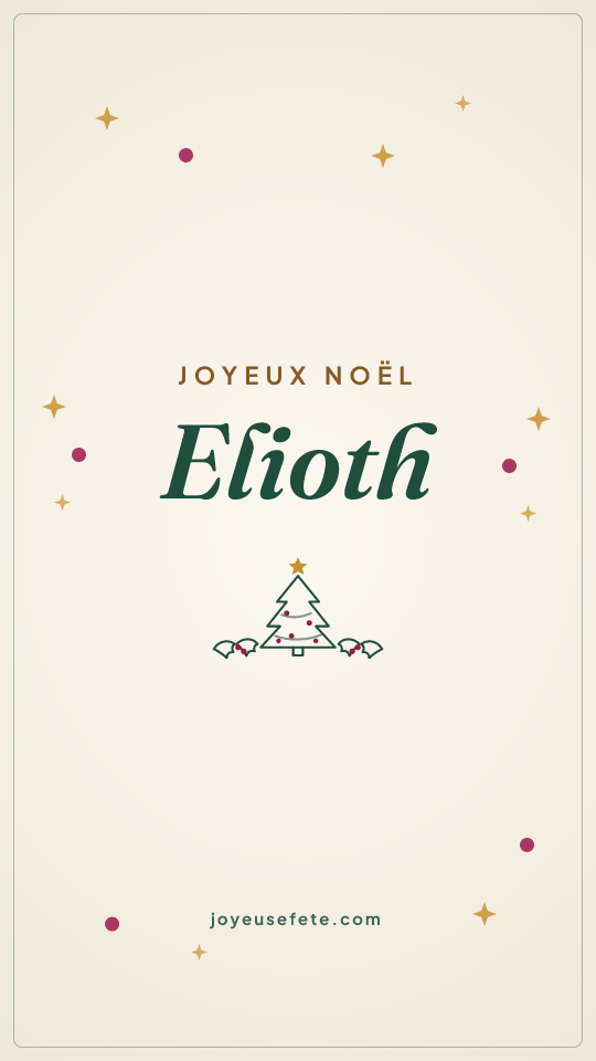 Image « Joyeux Noël Elioth » au format story