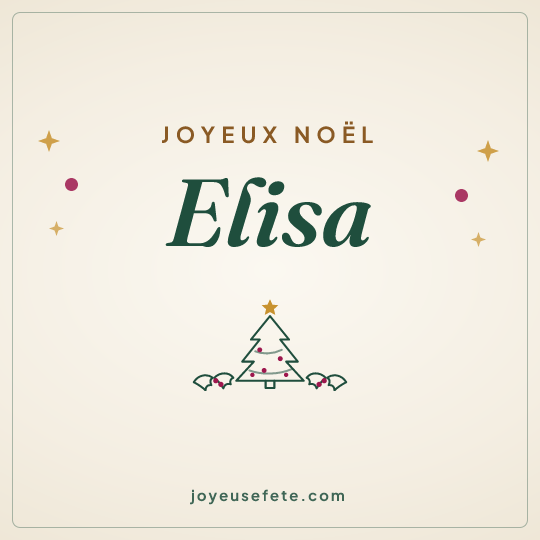 Image carrée « Joyeux Noël Elisa » pour WhatsApp