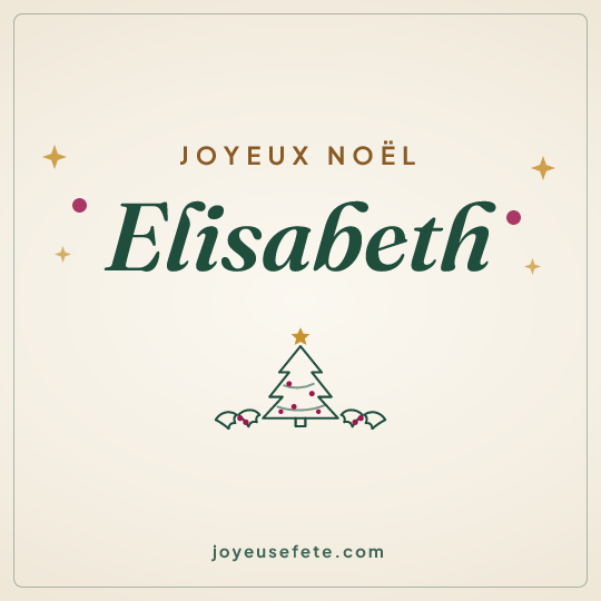 Image carrée « Joyeux Noël Elisabeth » pour WhatsApp