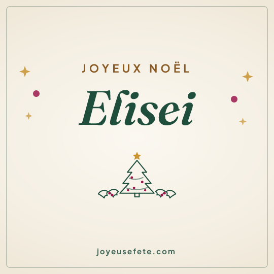 Image carrée « Joyeux Noël Elisei » pour WhatsApp