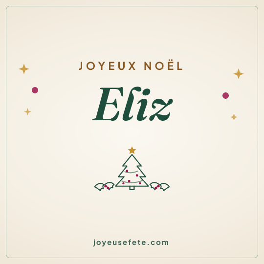 Image carrée « Joyeux Noël Eliz » pour WhatsApp