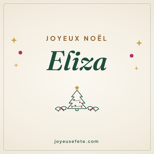 Image carrée « Joyeux Noël Eliza » pour WhatsApp