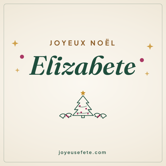 Image carrée « Joyeux Noël Elizabete » pour WhatsApp