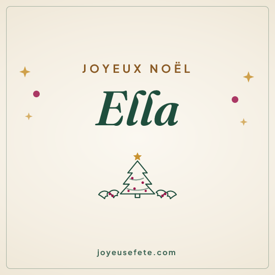 Image carrée « Joyeux Noël Ella » pour WhatsApp