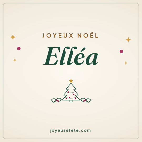 Image carrée « Joyeux Noël Elléa » pour WhatsApp