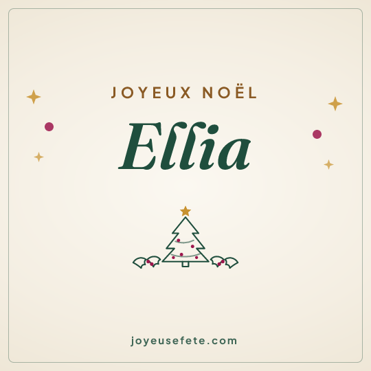 Image carrée « Joyeux Noël Ellia » pour WhatsApp