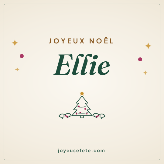 Image carrée « Joyeux Noël Ellie » pour WhatsApp