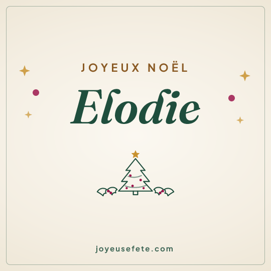 Image carrée « Joyeux Noël Elodie » pour WhatsApp