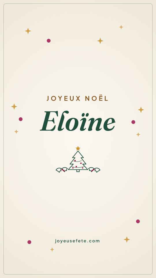 Image « Joyeux Noël Eloïne » au format story