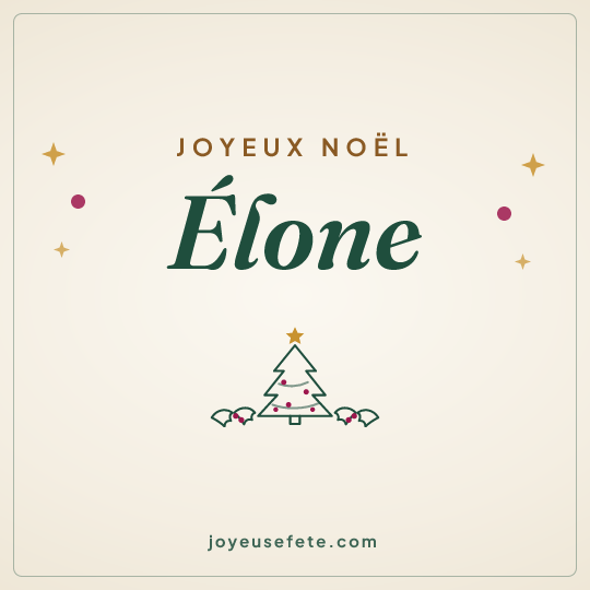 Image carrée « Joyeux Noël Élone » pour WhatsApp