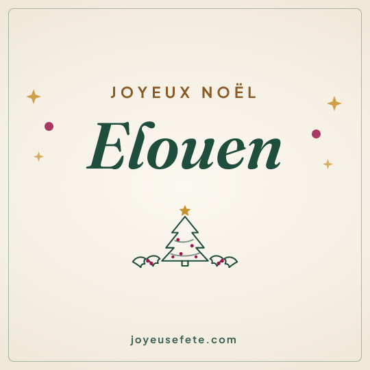 Image carrée « Joyeux Noël Elouen » pour WhatsApp