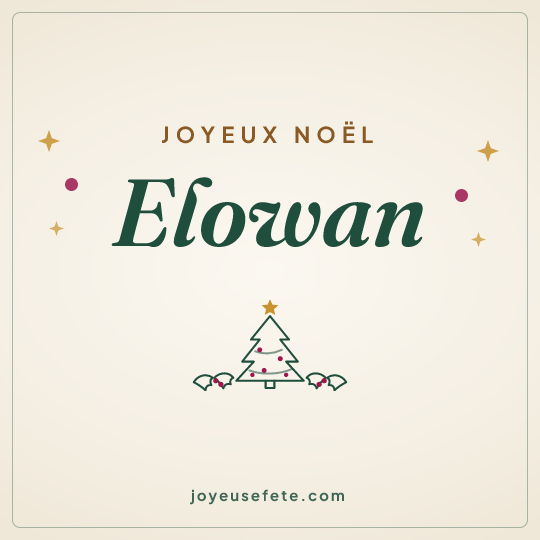 Image carrée « Joyeux Noël Elowan » pour WhatsApp