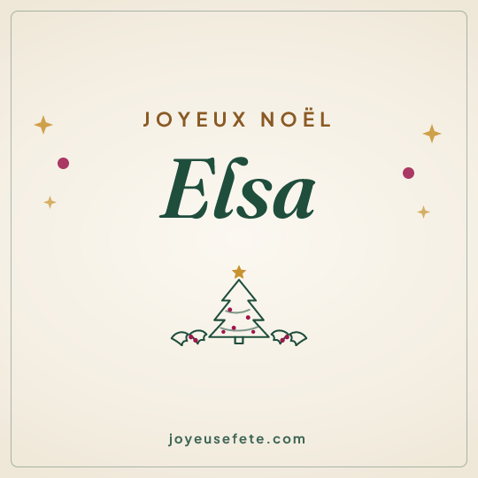 Image carrée « Joyeux Noël Elsa » pour WhatsApp