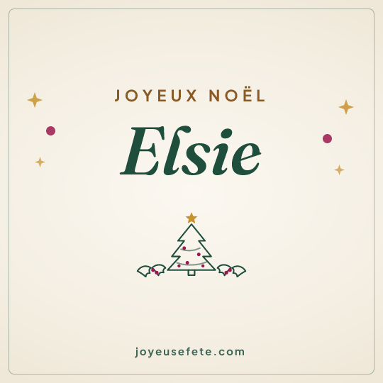 Image carrée « Joyeux Noël Elsie » pour WhatsApp