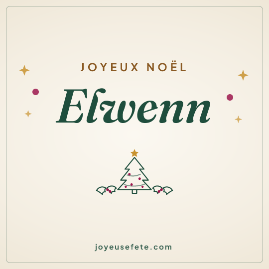 Image carrée « Joyeux Noël Elwenn » pour WhatsApp