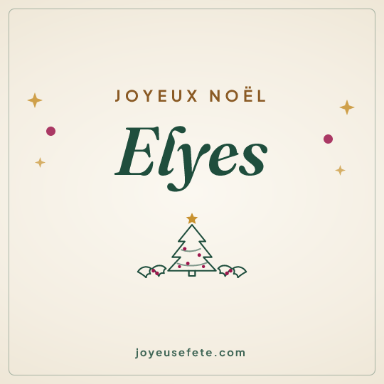Image carrée « Joyeux Noël Elyes » pour WhatsApp