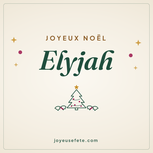 Image carrée « Joyeux Noël Elyjah » pour WhatsApp