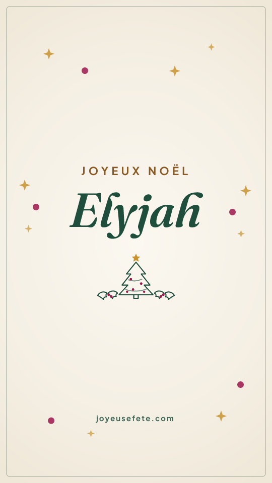 Image « Joyeux Noël Elyjah » au format story