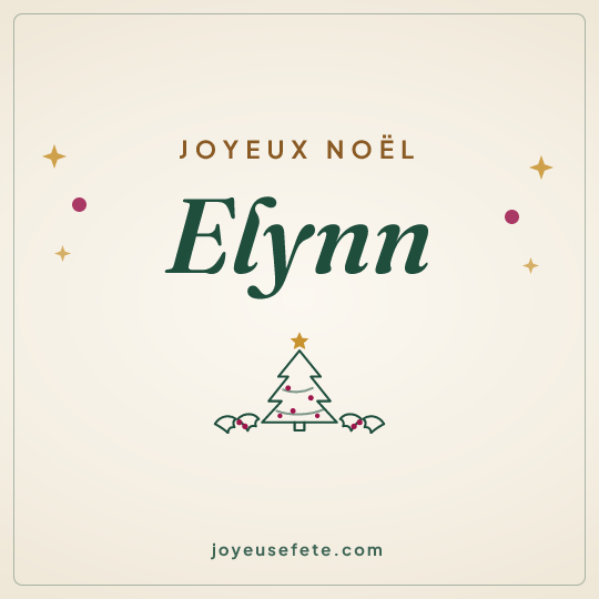 Image carrée « Joyeux Noël Elynn » pour WhatsApp