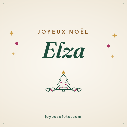 Image carrée « Joyeux Noël Elza » pour WhatsApp