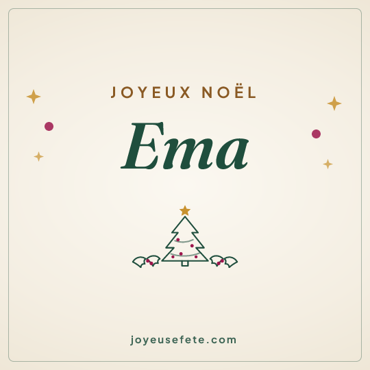 Image carrée « Joyeux Noël Ema » pour WhatsApp